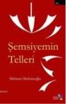 Şemsiyemin Telleri (ISBN: 9786055410032)