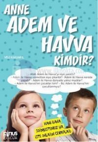 Anne Adem ve Havva Kimdir? (ISBN: 9786055163082)