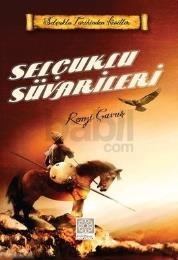 Selçuklu Süvarileri (ISBN: 9789944766630)