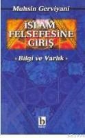 Islam Felsefesine Giriş (ISBN: 9789758257010)