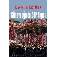 Güneydoğu'da CHP Algısı (ISBN: 9789755203119)