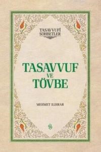 Tasavvuf ve Tövbe (Ciltli) (ISBN: 9786054565580)