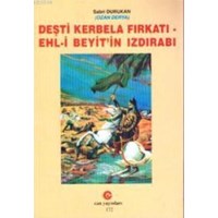 Deşti Kerbela Fırkatı Ehl-i Beyit'in Izdırabı (ISBN: 9779756791796)