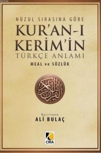 Nüzul Sırasına Göre Kur'an-ı Kerim'in Türkçe Anlamı (ISBN: 9786059853590)