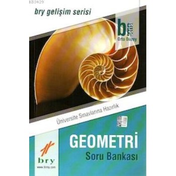 B Serisi Orta Düzey Geometri Soru Bankası (ISBN: 9786051340432)