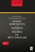 Hukuki Sorumluluk, Tazminat, Sigorta, Rücu Davaları Hasan Tahsin Gökcan (ISBN: 9789750229190)