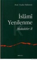 Islami Yenilenme Makaleler 2 (ISBN: 9789758190133)