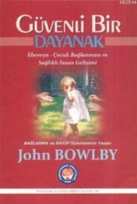 Güvenli Bir Dayanak (ISBN: 9786055241919)