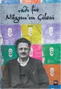 Nazım\'ın Çilesi (ISBN: 9786055452650)