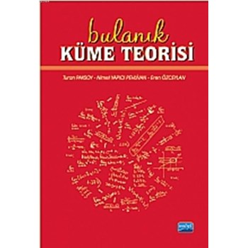 Bulanık Küme Teorisi (ISBN: 9786051335148)