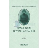 Ismail Naim Bey\'in Hatıraları (ISBN: 9789753502528)