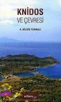 Knidos Ve Çevresi (ISBN: 9786053963141)