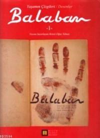 Balaban 1 (Yaşamın Çizgileri / Desenler) (ISBN: 9789758126571)