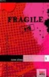 Fragile (ISBN: 9786055858599)