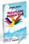 Bulutları Güden Kuş (2012)