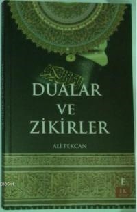 Dualar ve Zikirler (ISBN: 9786058704701)