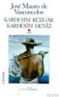 Kardeşim Rüzgar Kardeşim Deniz (ISBN: 9789755101910)