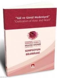 Uluslararası Somuncu Baba & Hulusi Efendi Sempozyum Bildirileri (ISBN: 3004749100059)