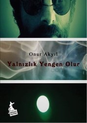 Yalnızlık Yengen Olur (ISBN: 9786054933129)