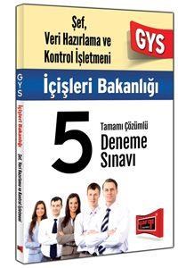 GYS İçişleri Bakanlığı Şef Veri Hizmetleri ve Kontrol İşletmeni Tamamı Çözümlü 5 Deneme Sınavı Yargı Yayınları 2015 (ISBN: 9786051574271)