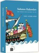 Sultanın Kalyonları (ISBN: 9789756614969)