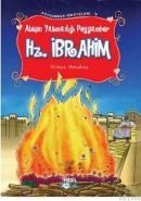 Ateşin Yakmadığı Peygamber Hz. Ibrahim (ISBN: 9789752696693)