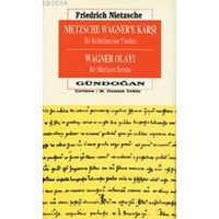 Nietzsche Wagner'e Karşı (ISBN: 3000210100059)