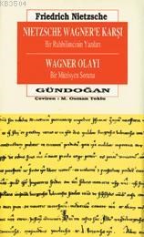 Nietzsche Wagner'e Karşı (ISBN: 3000210100059)