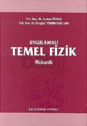 Uygulamalı Temel Fizik Mekanik (ISBN: 9789755400540)