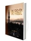 Iki Devir Iki Nesil (ISBN: 9789754512755)
