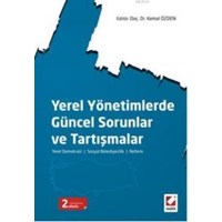Yerel Yönetimlerde Güncel Sorunlar ve Tartışmalar (ISBN: 9789750227875)