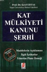 Kat Mülkiyeti Kanunu Şerhi (ISBN: 9786051680019)