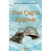 Yeni Çağın Eşiğinde (ISBN: 9789758363445)