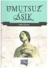 Umutsuz Aşık (ISBN: 9786054942206)
