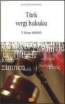 Türk Vergi Hukuku (ISBN: 9786054473045)
