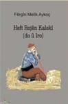 Heft Rojen Kaleki (ISBN: 9786054442140)