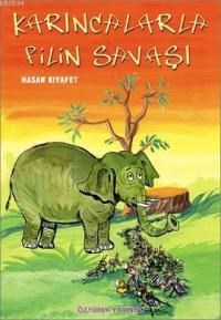 Karıncalarla Filin Savaşı (ISBN: 9789789752306)