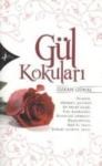 Gül Kokuları (ISBN: 9789758225682)
