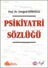 Psikiyatri Sözlüğü (ISBN: 9789753002004)