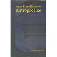 İnsan - Evren İlişkisi ve Antropik İlke (ISBN: 9789758774328)