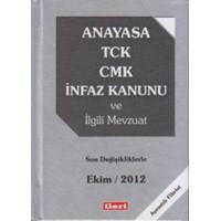 Anayasa TCK CMK İnfaz Kanunu ve İlgili Mevzuat (ISBN: 9786054631148)