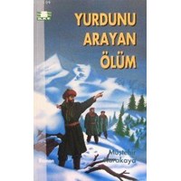 Yurdunu Arayan Ölüm (ISBN: 3000664100239)