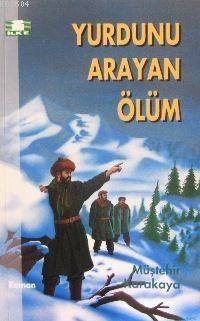 Yurdunu Arayan Ölüm (ISBN: 3000664100239)