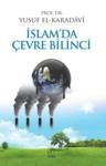 Islam\'da Çevre Bilinci (ISBN: 9786056121289)