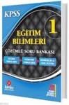 KPSS Eğitim Bilimleri Çözümlü Soru Bankası 1 (ISBN: 9786051391953)