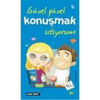 Güzel Güzel Konuşmak Istiyorum (ISBN: 9799756107057)