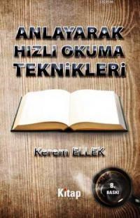 Anlayarak Hızlı Okuma Teknikleri (ISBN: 9786053510987)