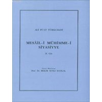 Mesâil-i Mühimme-i Siyasiyye 2. Cilt (ISBN: 3000012100146)