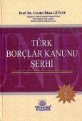 Türk Borçlar Kanunu Şerhi Prof. Dr. Cevdet İlhan Günay (ISBN: 9789754649154)