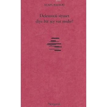 Deleuzecü Siyaset Diye Bir Şey Var mıdır? (ISBN: 9789758686735)